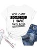 YOU CAN'T SCARE ME Print Women T Shirt Short Sleeve O Neck Loose Women Tshirt Ladies Tee Shirt Tops Camisetas Mujer