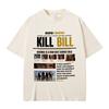 Hot Quentin Tarantino Classic Action Movie Kill Bill T Shirts Summer Men Women Fashion Casual Tshirt Male Vintage Streetwear