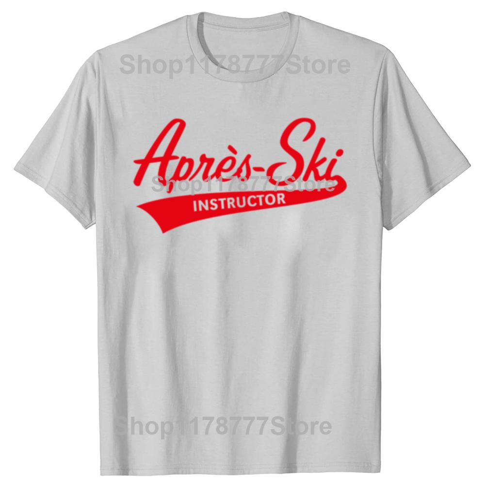 Funny Apres Ski Instructor Graphic Tshirts Men Fashion Casual Tshirt Cotton Loose Oversized Winter Sports Skier T Shirt Summer