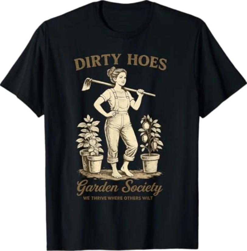 

Dirty Hoes Garden Society Funny Gardener Vintage Gardening T-Shirt M