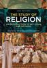 The The Study of Religion : An Introduction To Key Ideas and Methods Book
