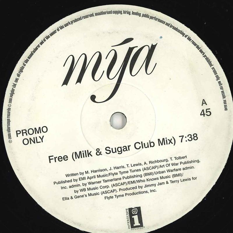 12inch Record MYA - Free Milk & Sugar Remixes PDA0040PROMO INTERSCOPE 2000 UK Dance & Electronica Used