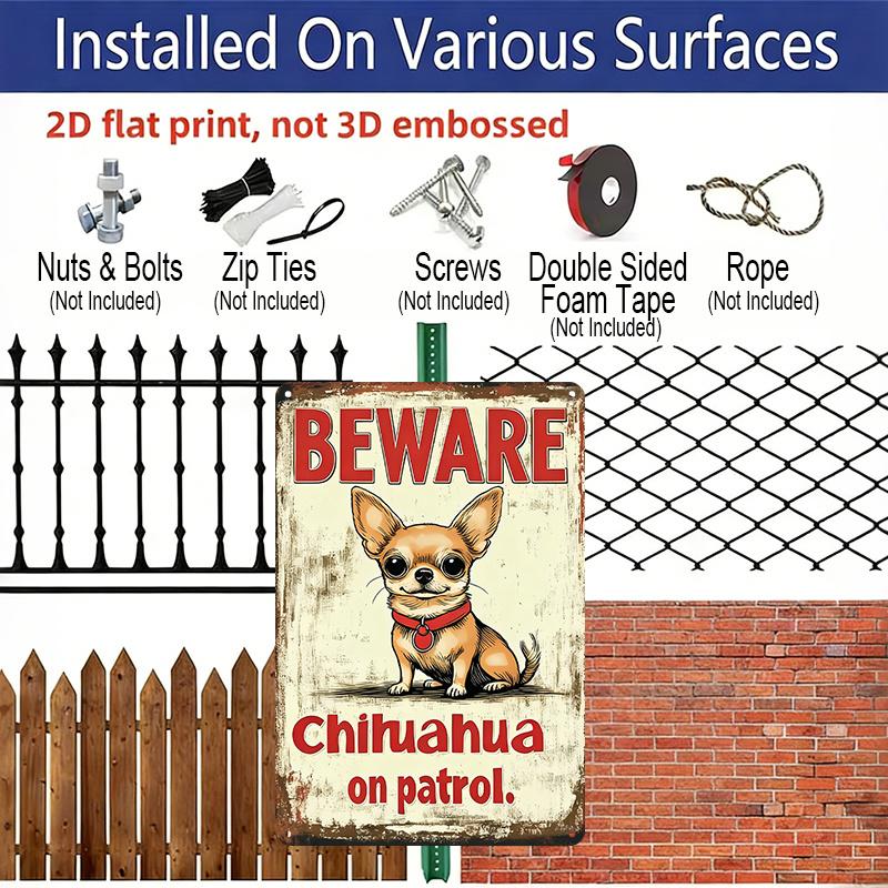 2D Flat, 1pc Vintage Chihuahua Warning Metal Aluminum Sign - 12x8 Inch (30x20cm) Aluminum for Wall Decor with "BEWARE CHihuahua on Patrol" Design