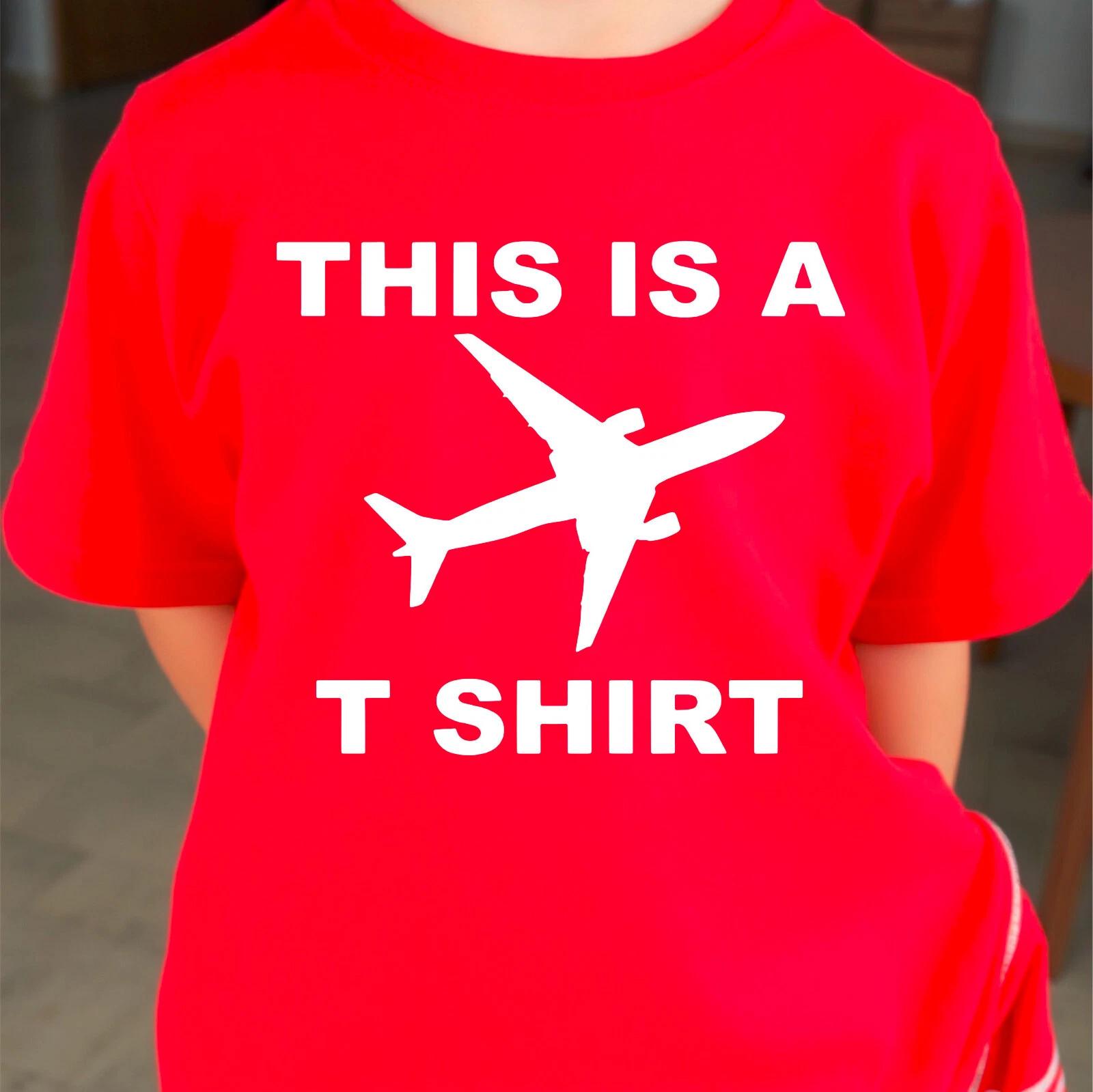 

This Is A Plane T-Shirt, Men s Funny Novelty Streetwear Gift Tee Top 4XL
