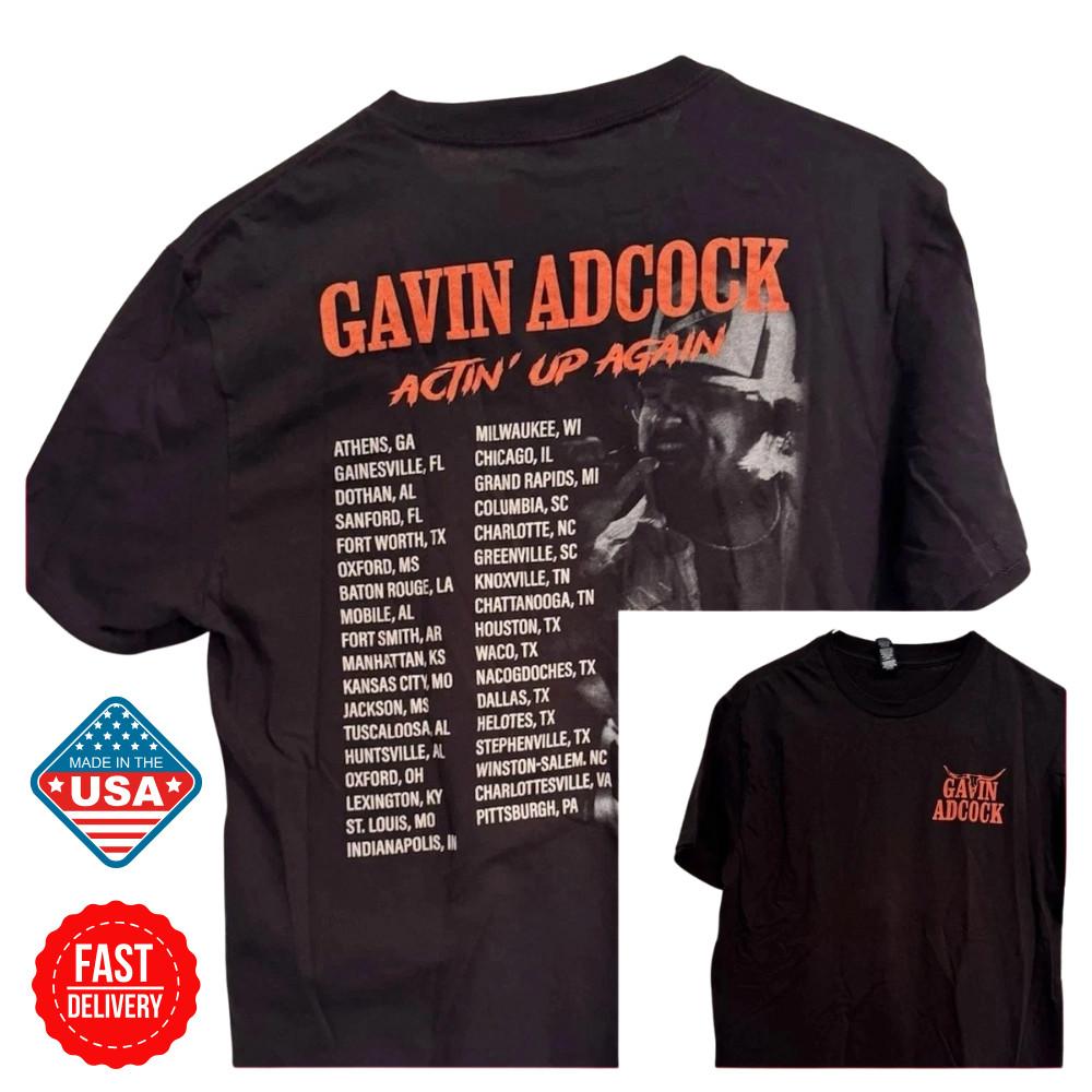 

SALE Gavin Adcock 2025 Actin Up Again (Again Tour T-Shirt Reprint Fan Gift New Unisex T-Shirt L