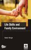 The Life Skills and Family Environment Book