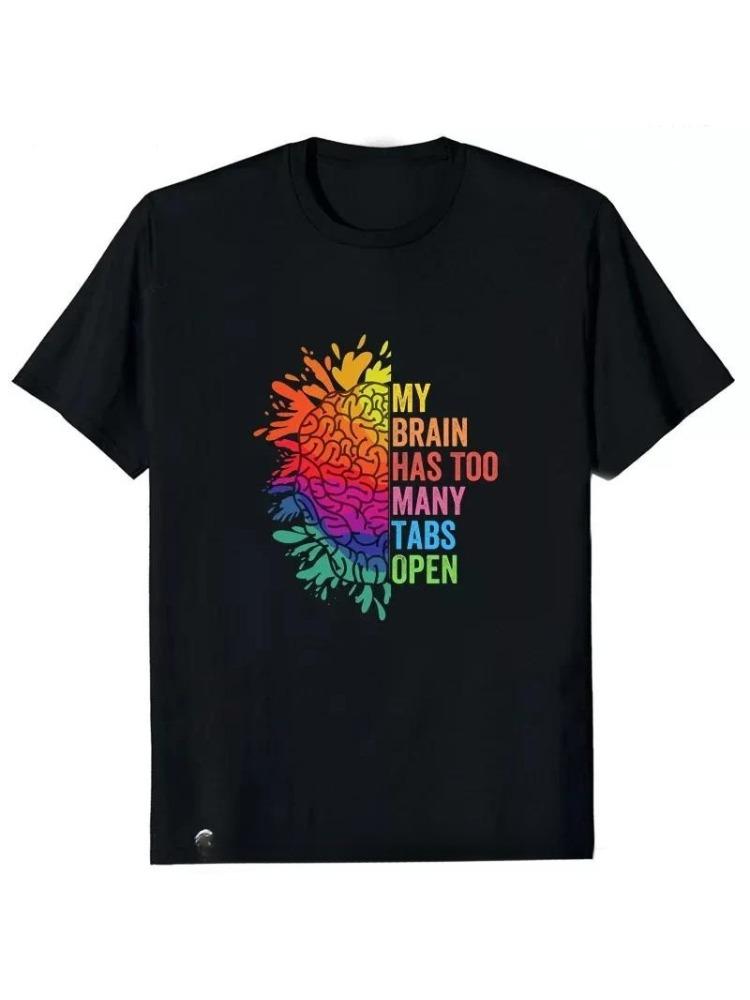 My Brain Has Too Unisexy Tabs Unisex T Shirt Open Printed Funny Mind Graphic TShirt ADHD Is Awesome Fashion Soft Tshirt