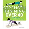 Krafttraining über 40: Ein 6-Wochen-Programm zum Aufbau von Muskeln und Beweglichkeit