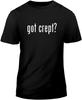 Got Crept? Graphic Print Black T-shirt for Men and Women