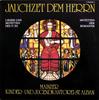 LP Record MAINZER KINDER UND JUGENDKANTOREI   Jauchzet Dem Herrn Lieder Und Mote MKJ380 Not On Label 1980 Germany Classical Used