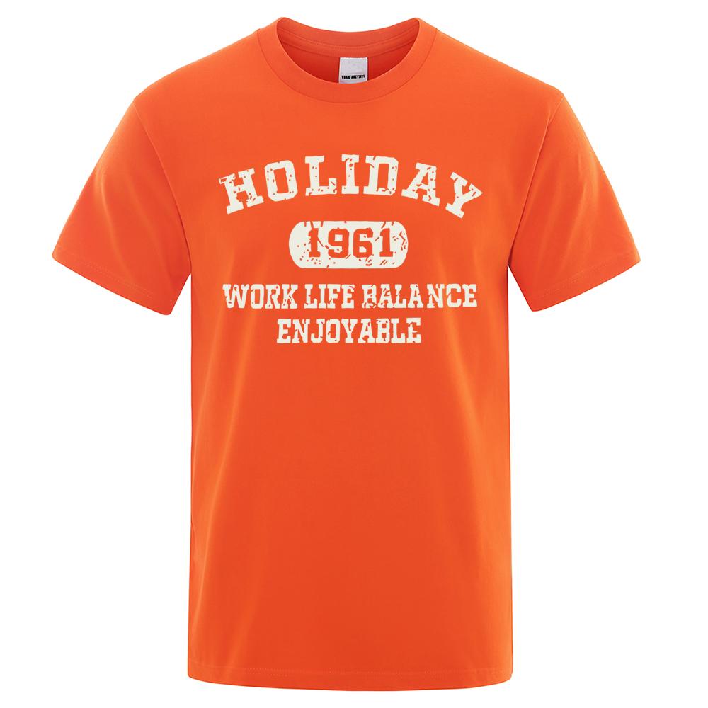 Holiday 1961 Work Life Balance Enjoyable Tops Men Summer Oversize T-Shirts Cotton Loose T Shirts Fashion Breathable New T Shirt