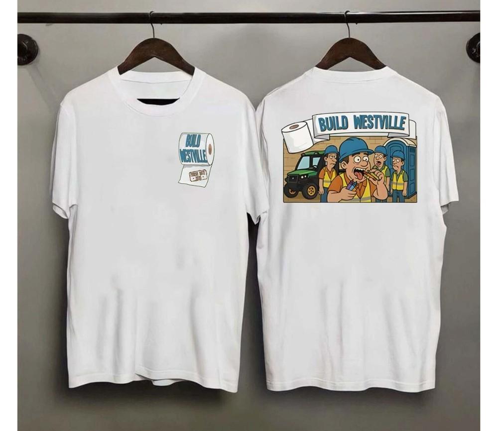 Build Westville Finish Date 2035 T-Shirt Unisex T-Shirt S