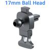 Universal Car Air Vent Clip 17mm Ball Head for Car Phone Holder Stand Support Car Mobile Phone Mount GPS Bracket Accessory