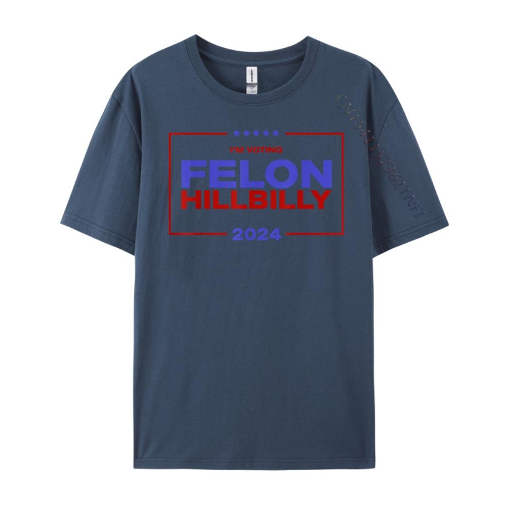 

Im Voting Felon Hillbilly 2025 Cream T Shirt T Shirts For Men 4XL