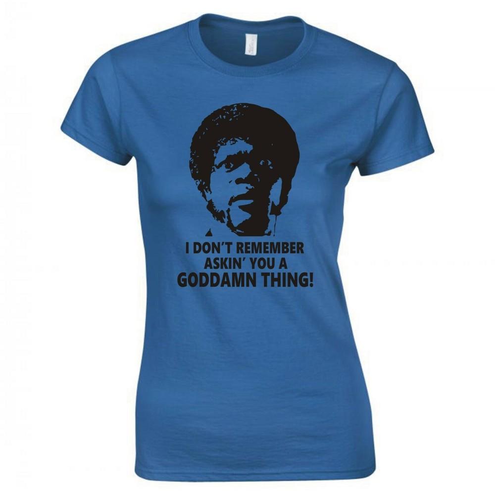 Inspired By Pulp Fiction I Dont Remember Askin You Skinny Fit Tshirt