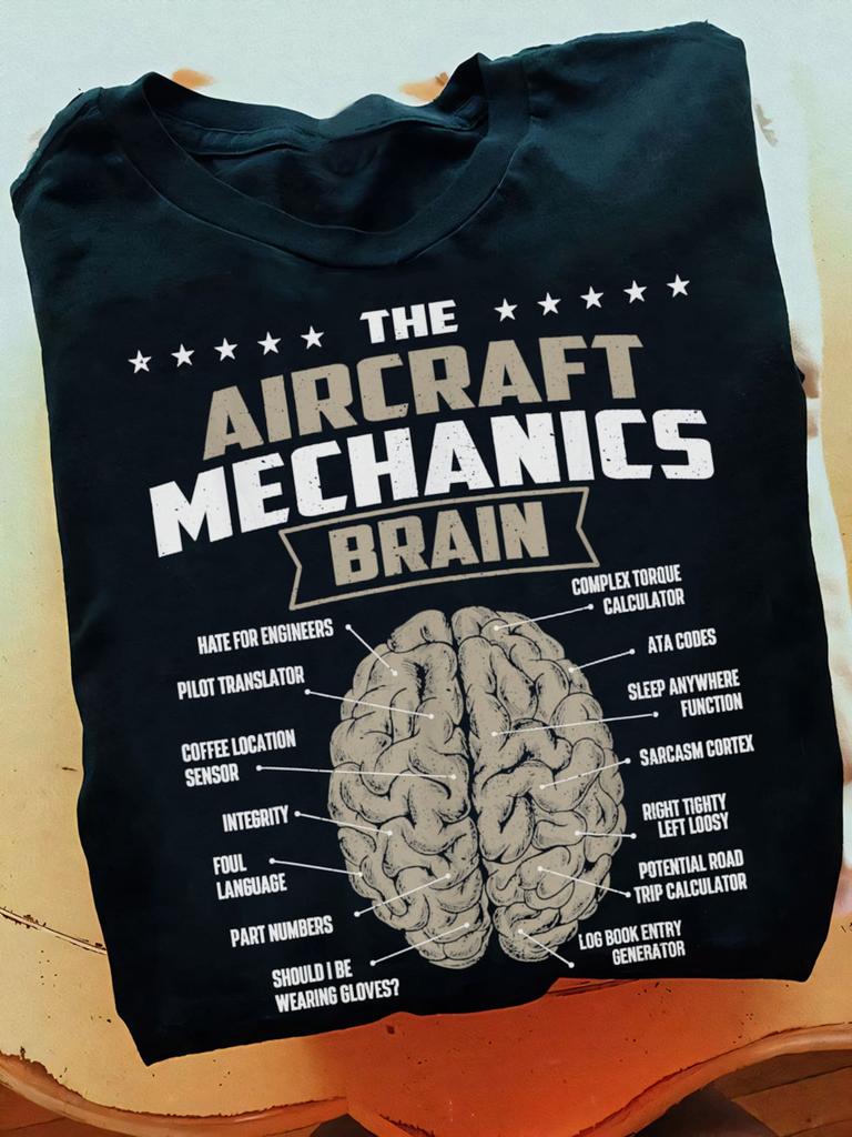 Aircraft Mechanic Brain T-Shirt: Funny Aviation Pilot Gift