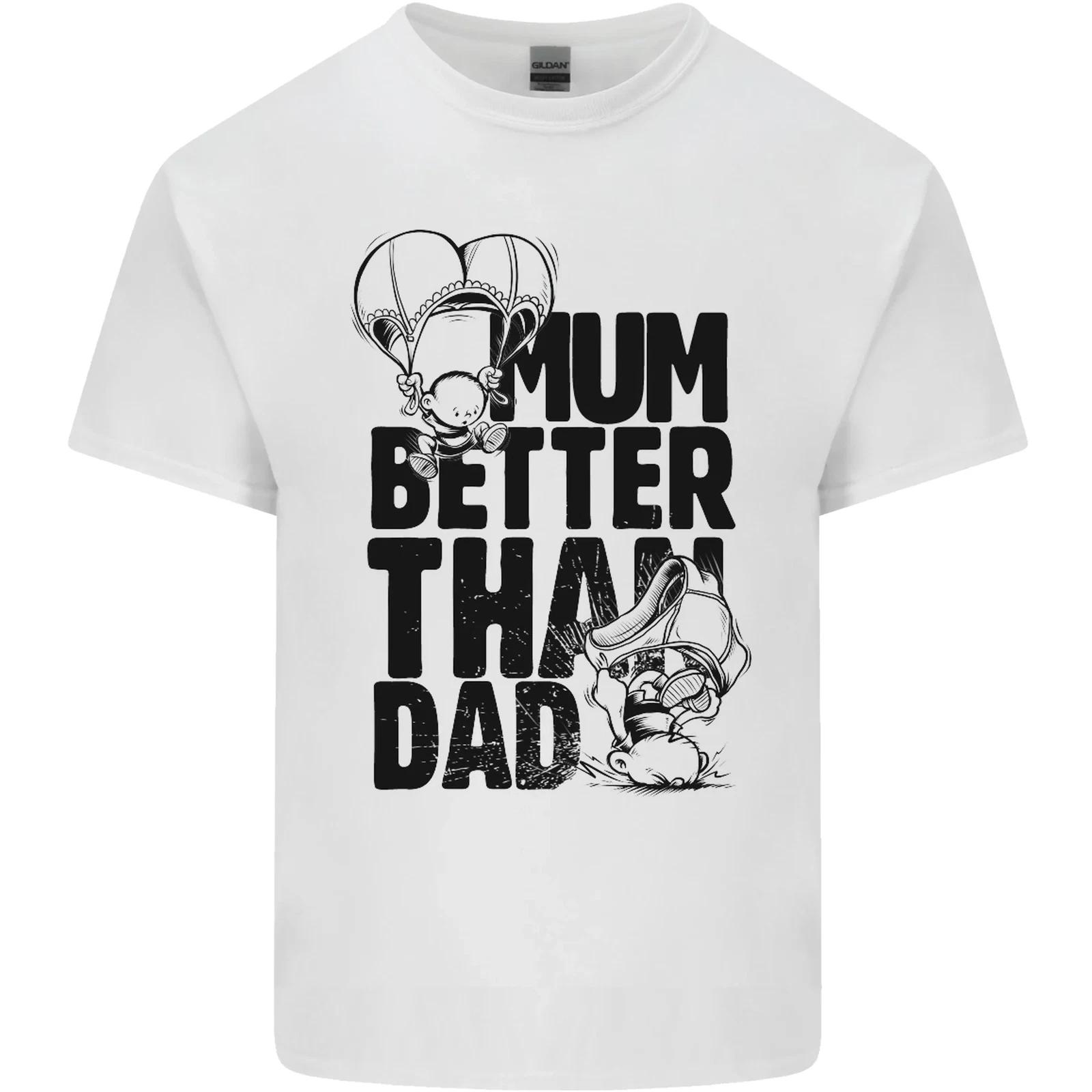 Mum Better Than Dad Mothers Fathers Day Kids T-Shirt Childrens XL