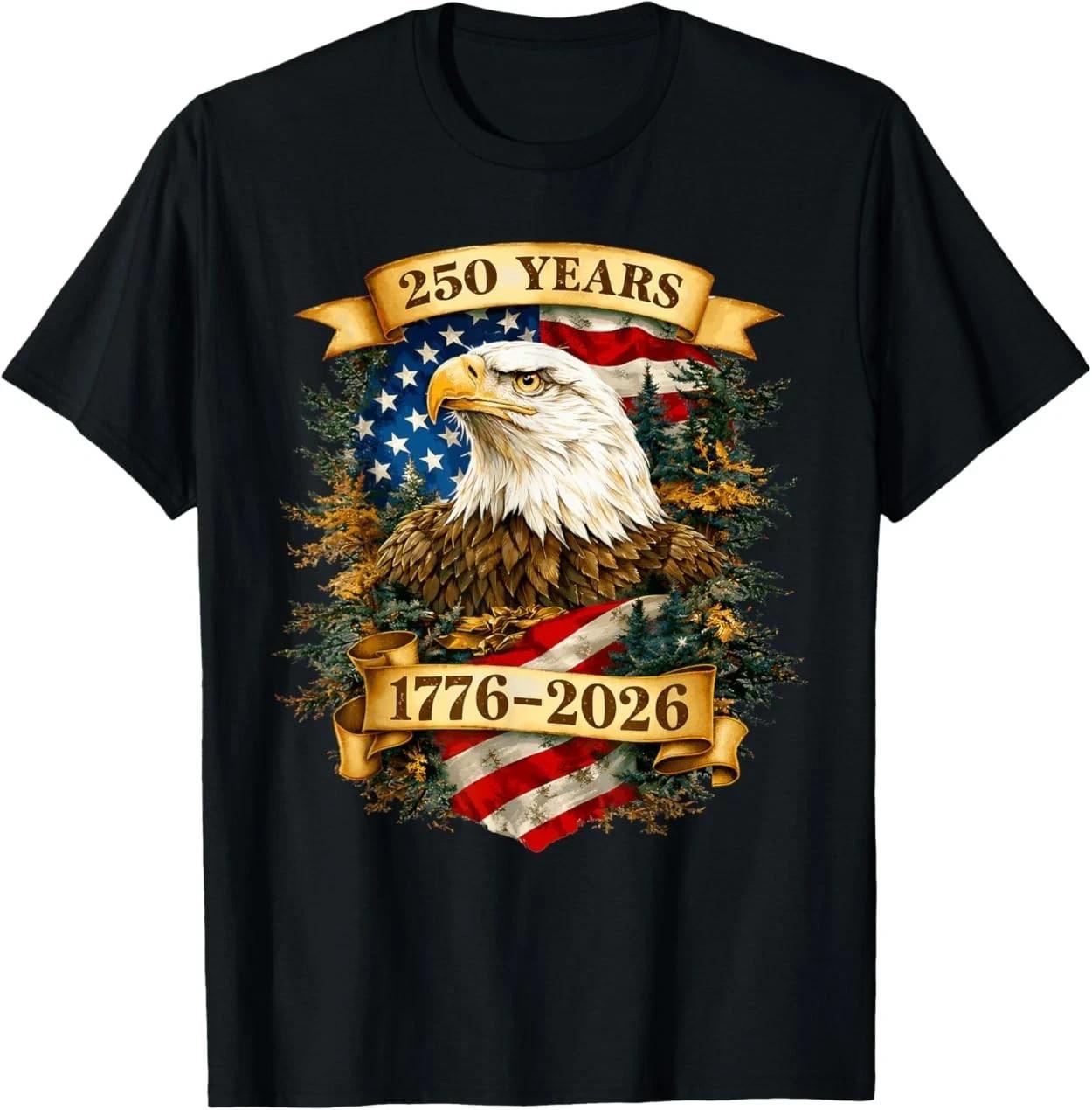 250 American Years 1776 2026 250th Birthday USA Flag Eagle T-Shirt S