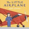 The Little Airplane by Lois Lenski Board Book Book 9780385392082