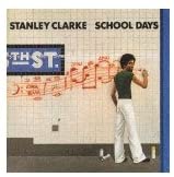 

CD STANLEY CLARKE, DAVID SANCIOUS, STE - School Days ESCA5234 Japan ObiJazz Used