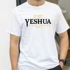 Yeshua Hebrew Name Jesus The Way Truth Life Christian Bible TShirt Cotton Custom Printed Graphic T Shirts