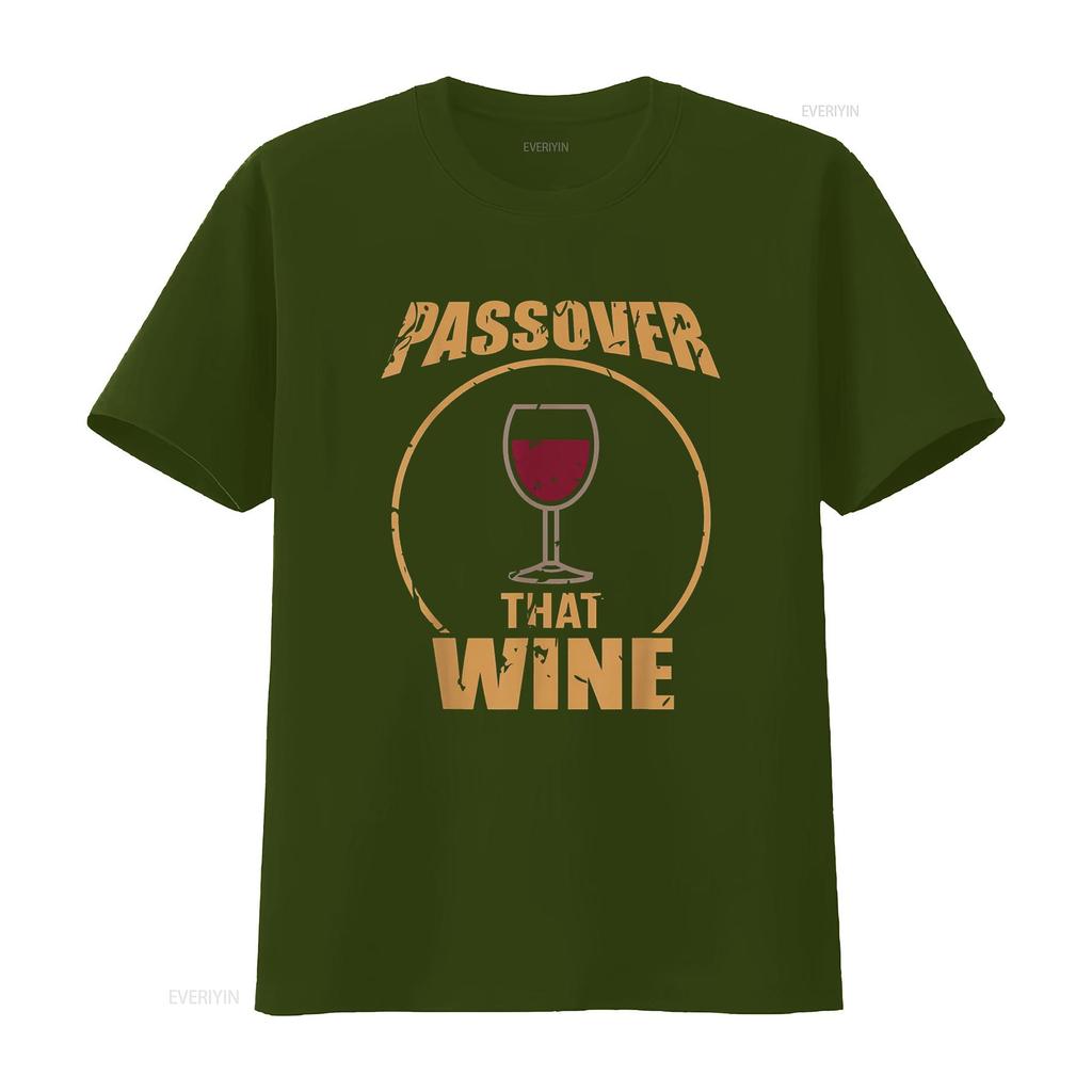 Passover That Wine Funny Pesach Jewish Holiday T Shirt Vintage Washed Unisex Top For Everyday Wear Casual Comfortable Stretched