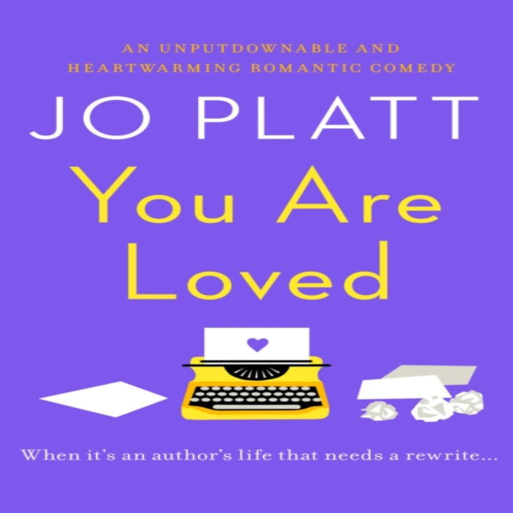 You Are Loved by Jo Platt Paperback Book 9781788637343