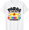 Paras Are Just Superheroes In Disguise Paraprofessional T-Shirt