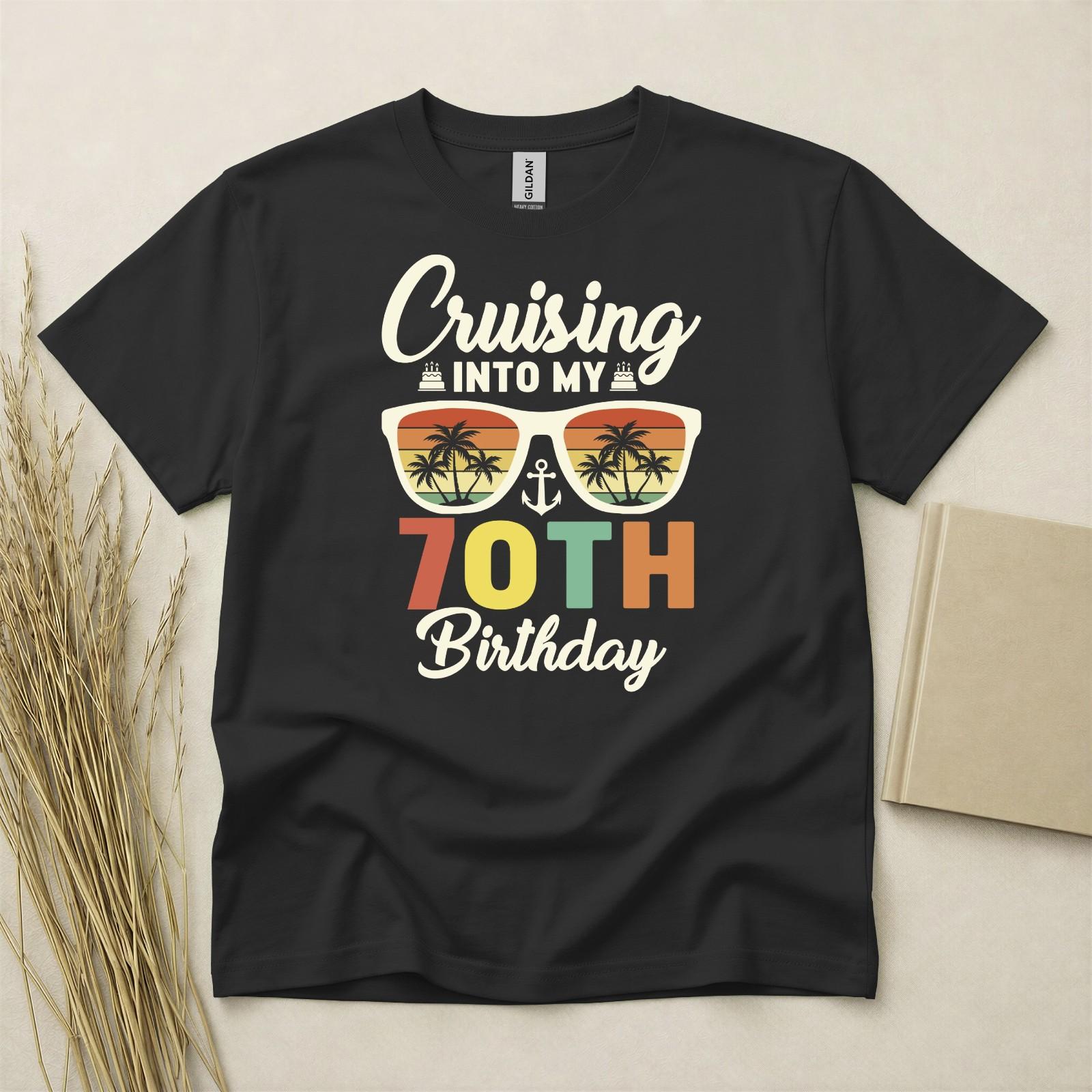 70th Birthday T-shirt Born In 1956 70 Years Old Gifts Cruising Into Seventy Tee S