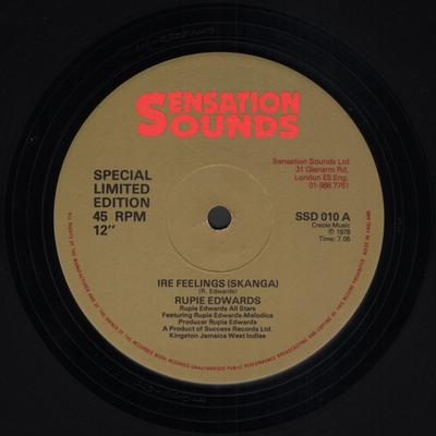 12inch Record RUPIE EDWARDS , RUPIE EDWARDS ALL S - Ire Feelings (Skanga) / I Sey Go De SSD010 Sensation Sound 1978 UK Reggae, Ska & Dub Used