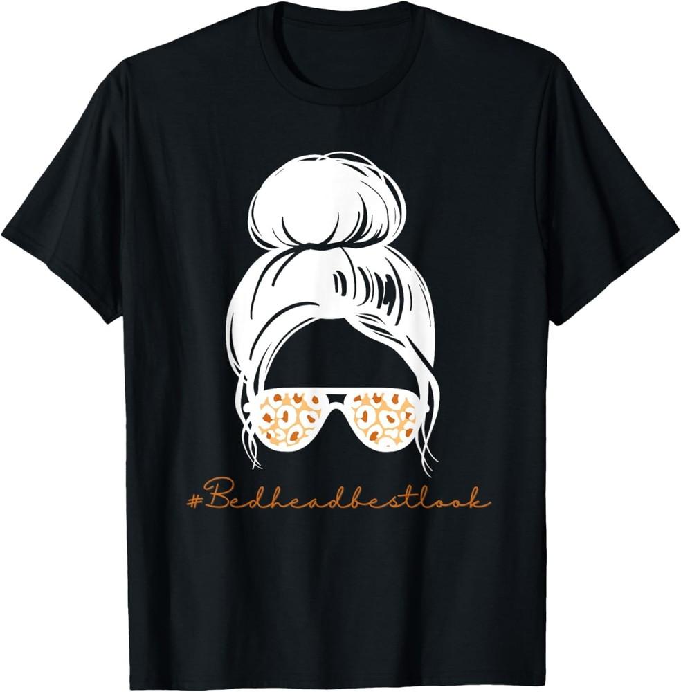 Bedhead Best Look Funny Saying My Hair My Rules T-Shirt Unisex T-Shirt XXXXL