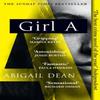 Girl A by Abigail Dean Paperback Book 9780008389093