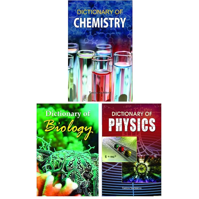 Dictionaries Books Combo  Dictionary of Chemistry + Dictionary of Physics + Dictionary of Biology (Sets of 3 Books)