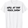 Girl At The Rock Show T-Shirt