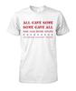 Some Gave All...some Had Bone Spurs T Shirt Tee Funny Anti Trump Protest