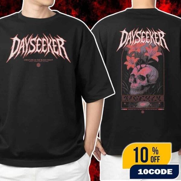 

Dayseeker Winter 2025 Creature In The Black Night TShirt All Sizes Unisex T-Shirt S