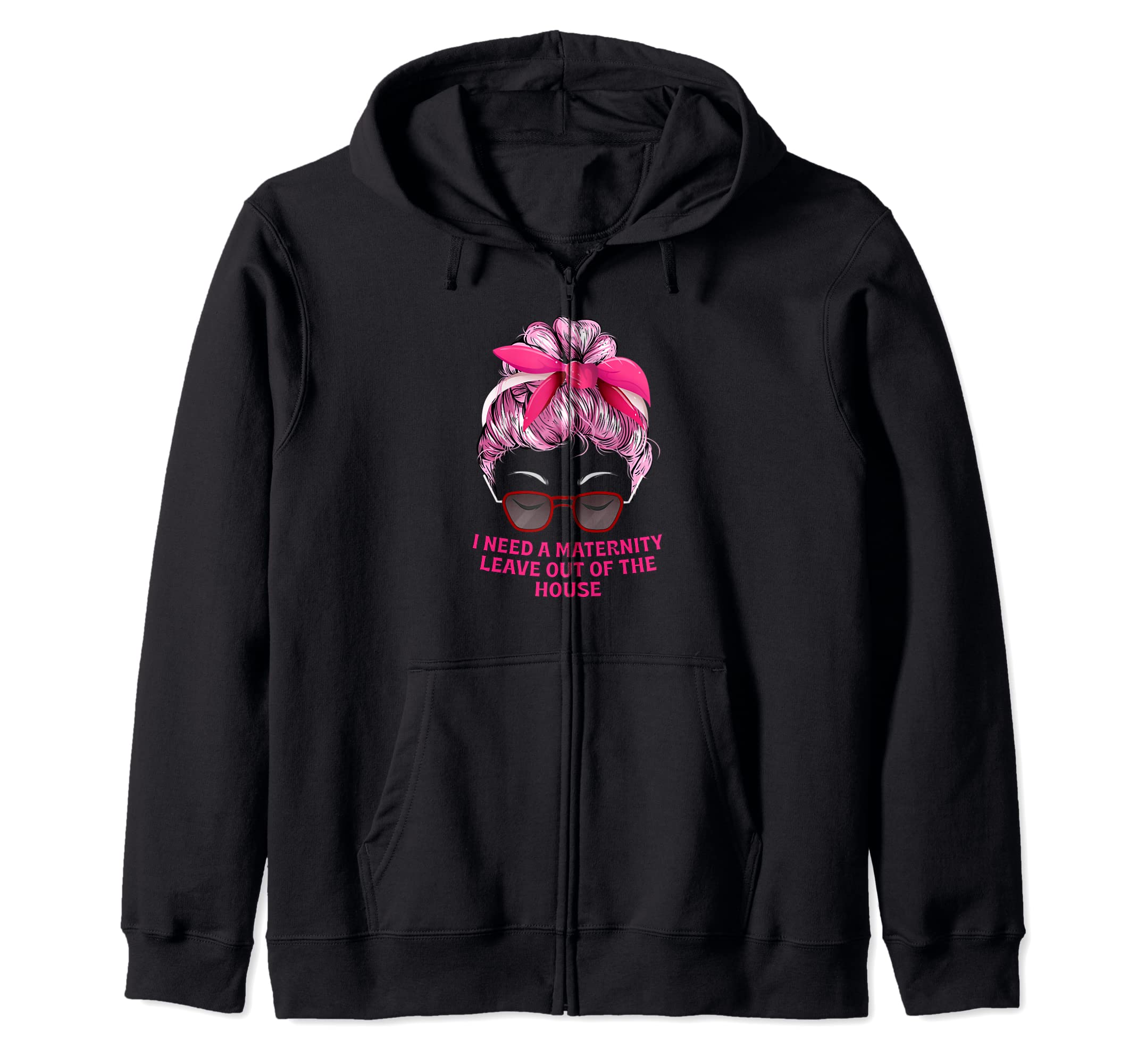 

Need Maternity Leave Out of the House New Mom Pregnancy Zip Hoodie чорний
