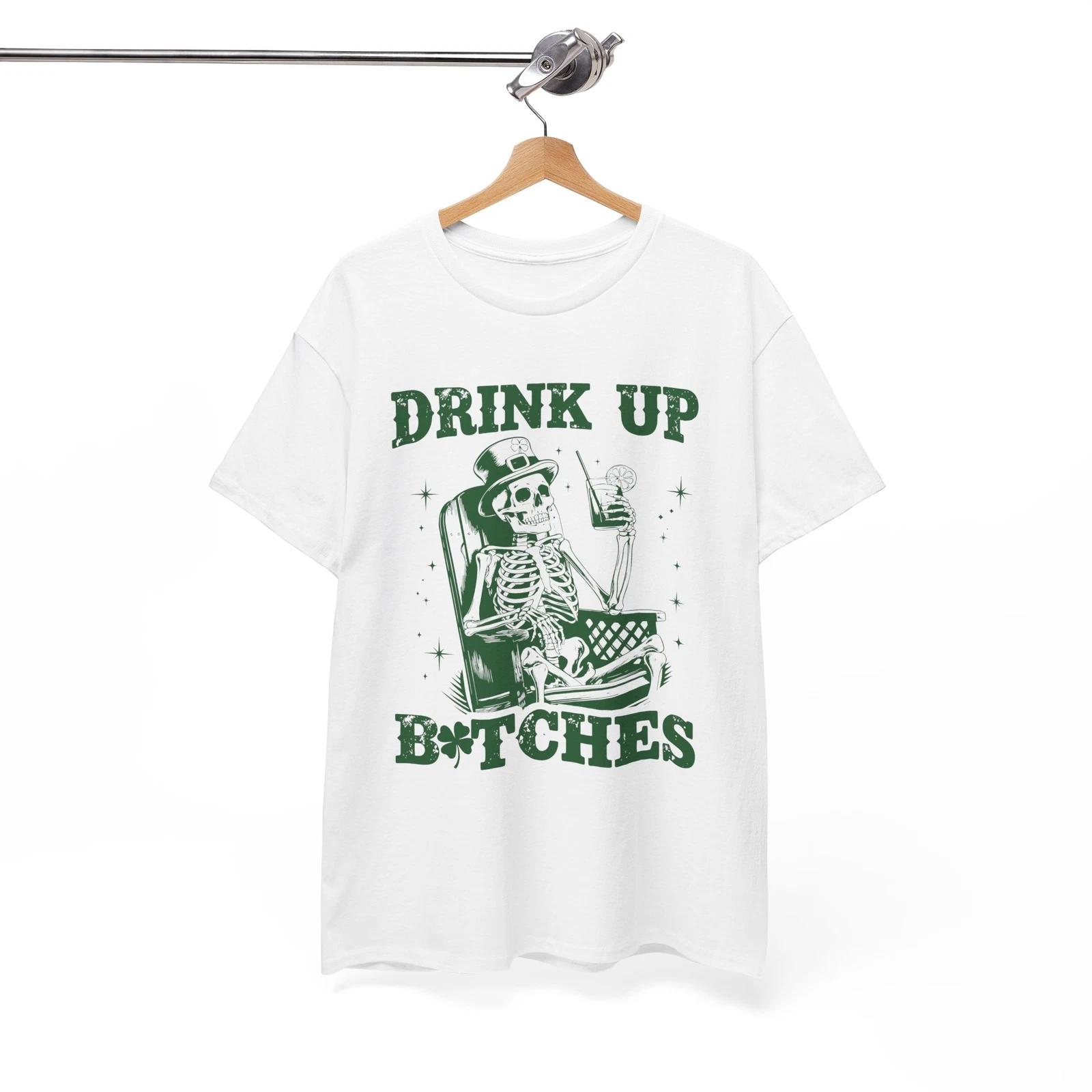 Drink Up Bitches T-Shirt - Wearable Joke for Maximum Laughs S
