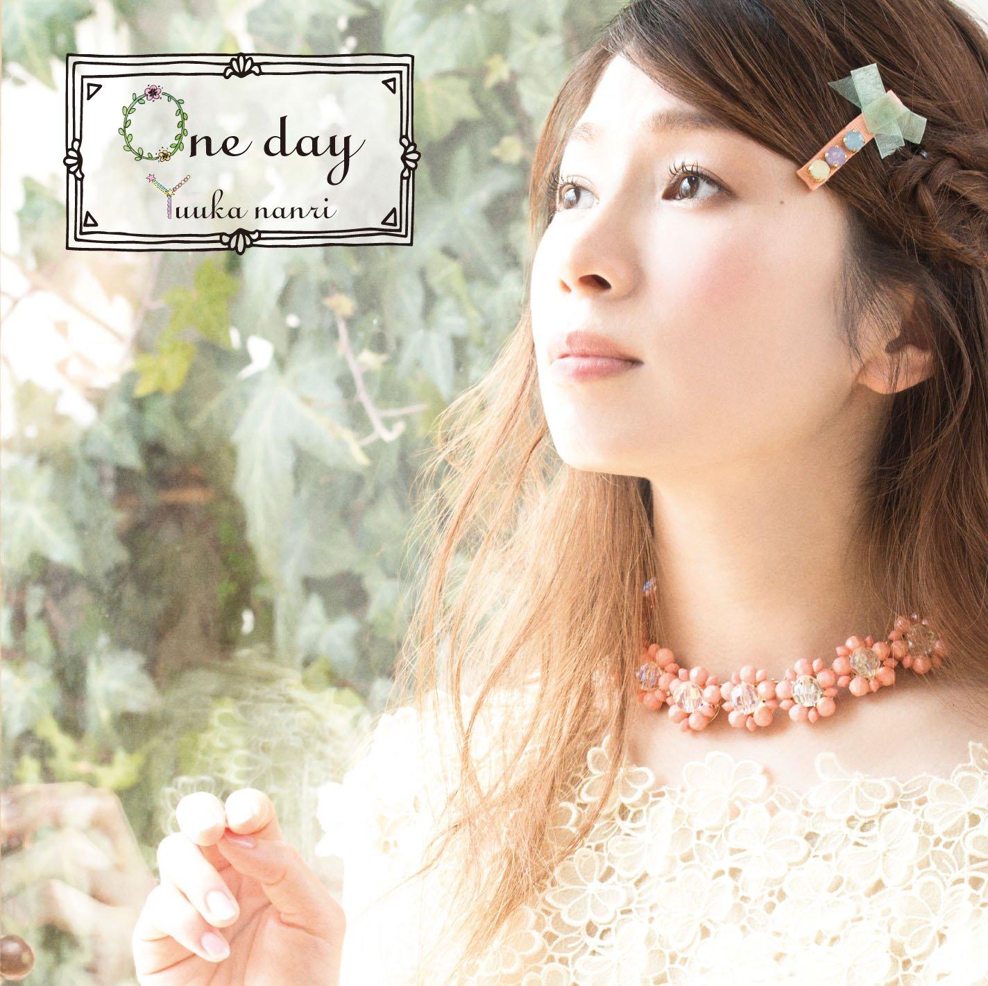 

one day - Yuuka Nanri (First Press Limited Edition with DVD)