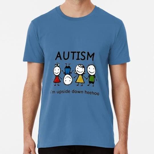 Autism Im Upside Down Heehoo Size S to 5XL Made in the USA T-Shirt S