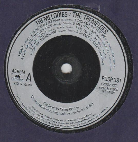 

7inch Record TREMELOES Tremelodies POSP381 Polydor 1981 UK Rock Used