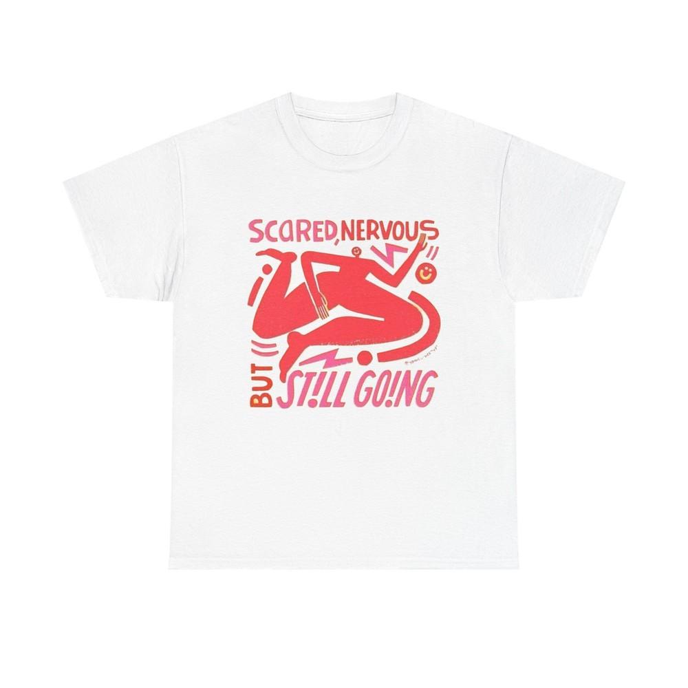 Scared And Nervous Graphic T-Shirt Unisex Heavy Cotton Tee Gift