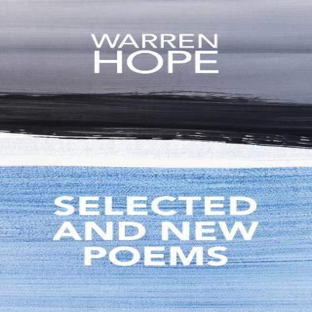 Selected and New Poems by Warren Hope Paperback Book 9781910996478