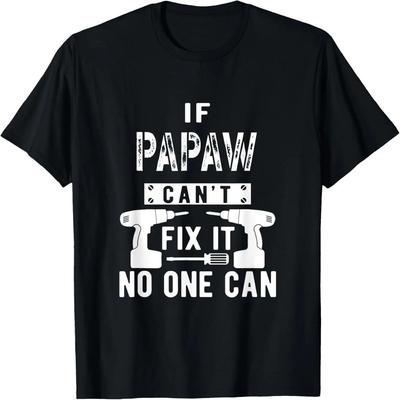 Se o Vovô Não Conseguir Consertar, Ninguém Conseguirá Camiseta de Avô
