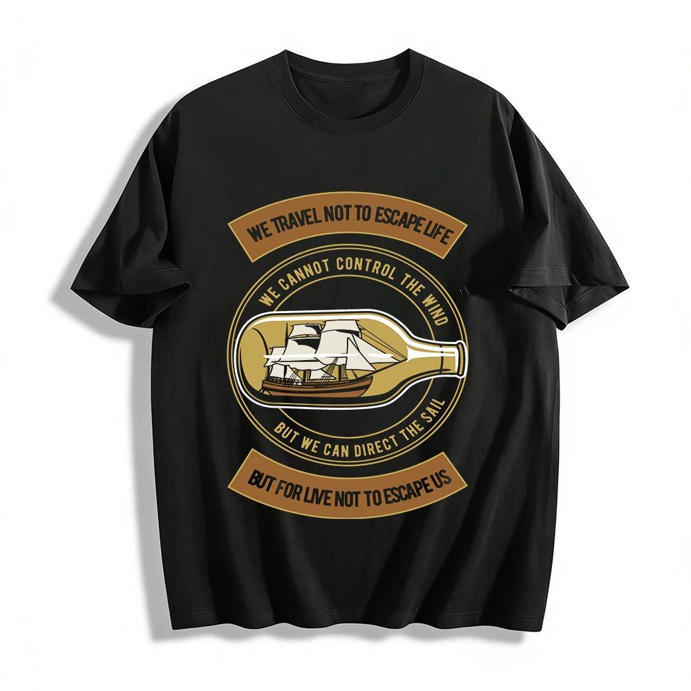 

Sailing Proverb Print Tee Travel Attitude Ship In Bottle Graphic Top Pure cotton T-shirt XXS
