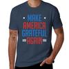 Make America Grateful Again American Citizens Tshirt Unisex Graphic T Shirt Anime Tshirt T Shirt For Unisex Tshirt