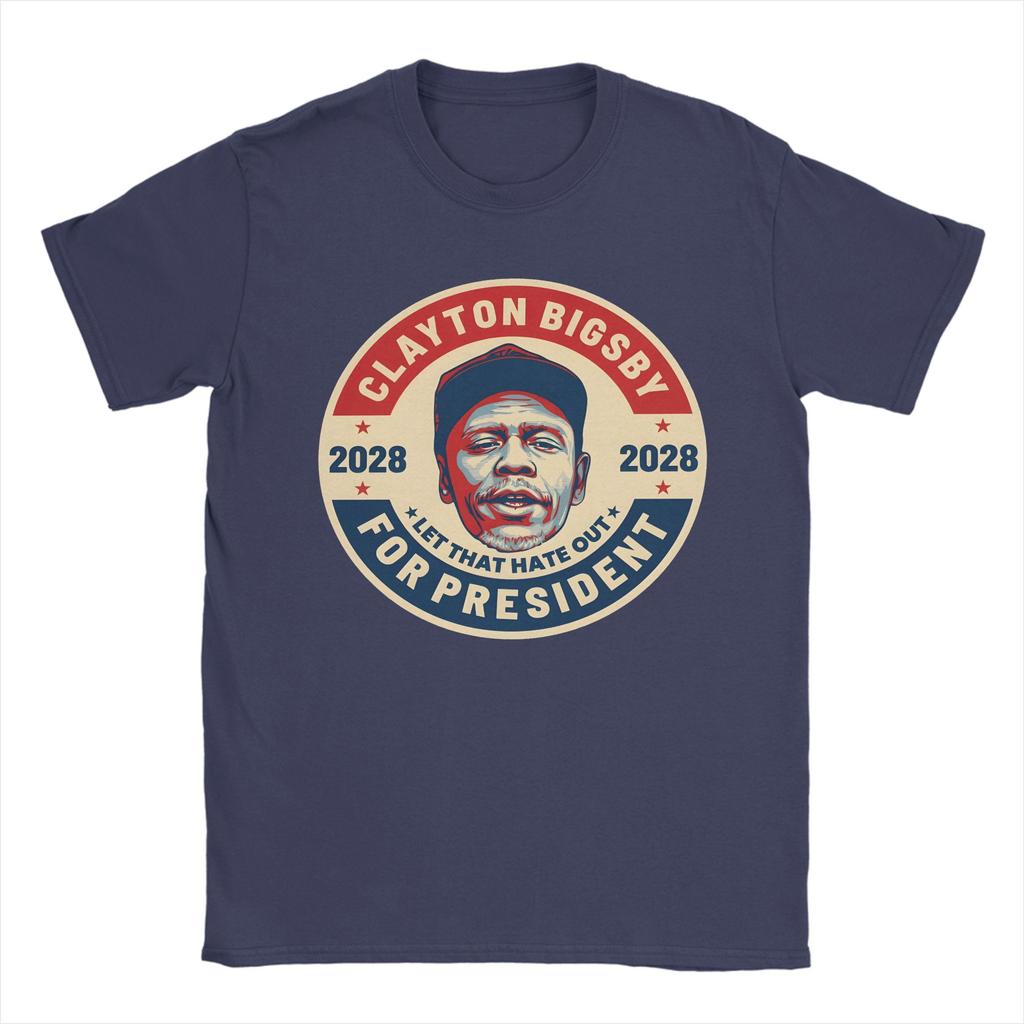 Clayton Bigsby For President 2028  T Shirt Summer T-Shirts Cotton O Neck 4XL 5XL 6XL Tees Short-Sleeved Streetwear Tshirt