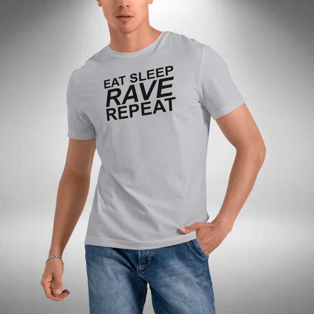 

Eat Sleep Rave Repeat Men s T-Shirt Funny 80s 90s Festival Music Dance Acid XL