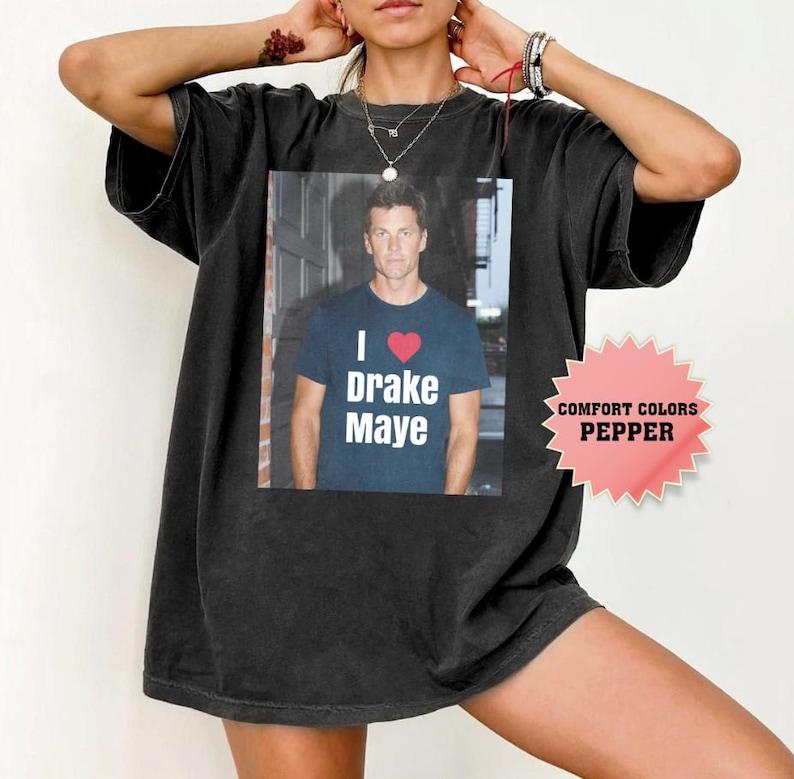 

Funny Tom I Love Drake Maye Meme Shirt New England Football TShirt M