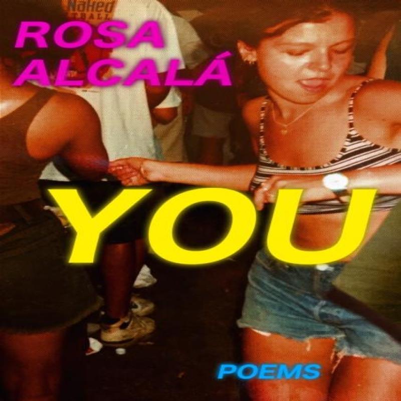 YOU by Rosa Alcal Paperback Book 9781566897013